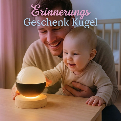 Erinnerungs Geschenk Kugel